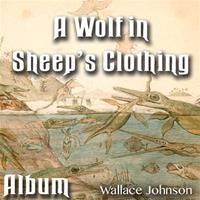 A Wolf In Sheep's Clothing: Album