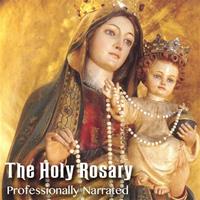 The Holy Rosary Narrated