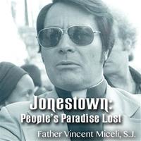 Jonestown: People's Paradise Lost