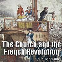 The Church and the French Revolution