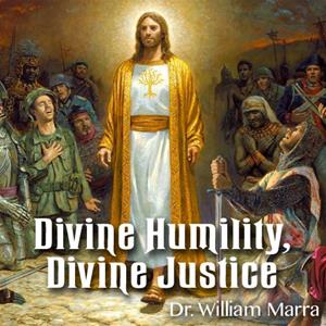 Divine Humility, Divine Justice