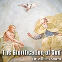 The Glorification of God