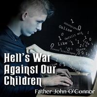 Hell's War Against Our Children
