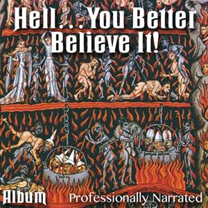 Hell: You Better Believe It! - Album