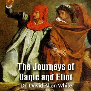 The Journeys of Dante and Eliot