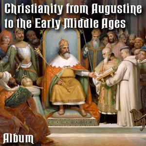 Augustine to Early Middle Ages - Album