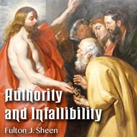 Authority & Infallibility