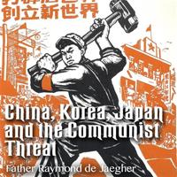 China, Korea, Japan and the Communist Threat