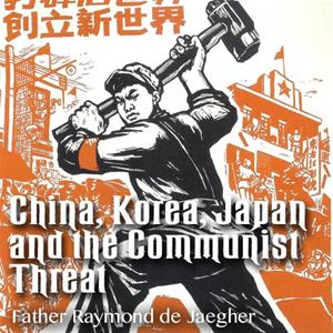 China, Korea, Japan and the Communist Threat