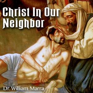 Christ In Our Neighbor