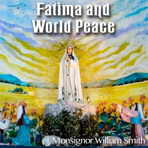 Fatima and World Peace
