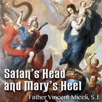 Satan's Head and Mary's Heel