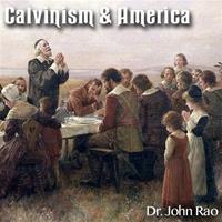 Calvinism & America