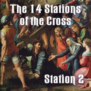 14 Stations of The Cross: Station 02