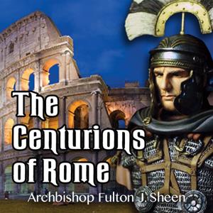 The Centurions of Rome