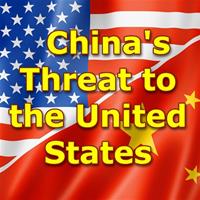 China's Threat to the United States