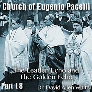 Church of Eugenio Pacelli - Part 18 - The Leaden Echo and The Golden Echo - A Reading of Poems by Gerard Manley Hopkins
