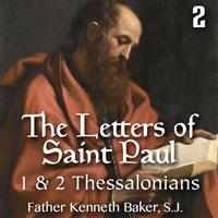 Letters of St. Paul Part 02 - 1 & 2 Thessalonians